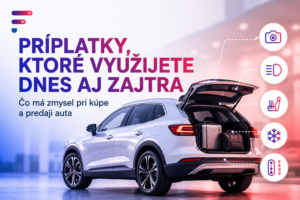 Tieto príplatky využijete dnes a ocení ich aj ďalší majiteľ