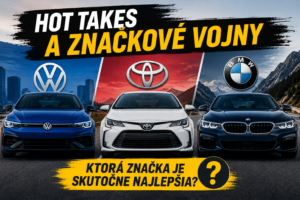 Volkswagen, Toyota alebo BMW? Ktorá značka je skutočne najlepšia?
